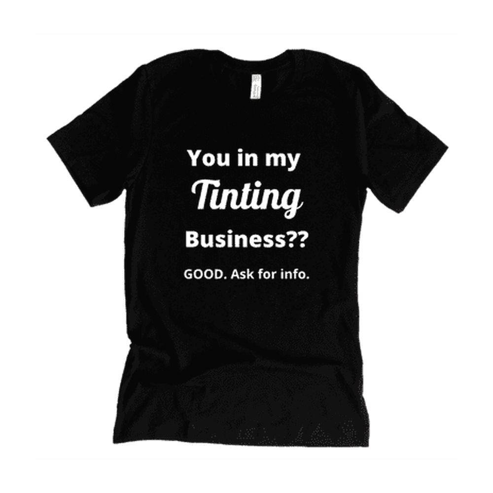 You in my business- Tinting - Occuparel 